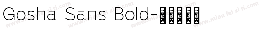 Gosha Sans Bold字体转换